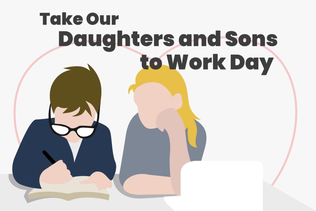Illustration vector graphic of take our daughters and sons to work day. Good for poster