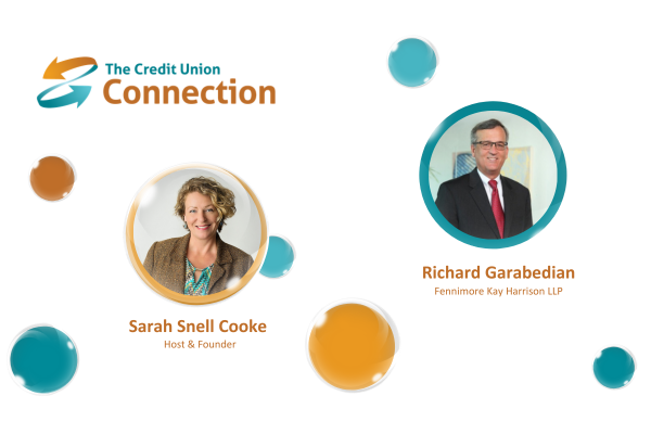 The Credit Union Connection podcast with Richard Garabedian