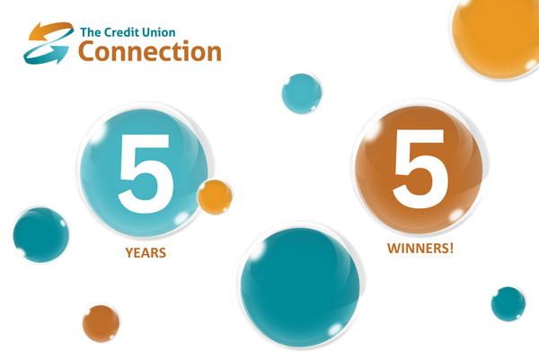 The Credit Union Connection's 5th Anniversary